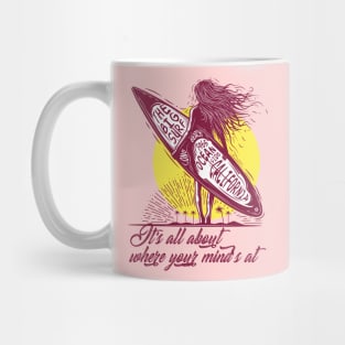 Inspirational Quote / Surf Club Mug